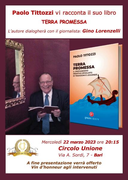 Paolo Tittozzi presenta il suo ultimo libro TERRA PROMESSA