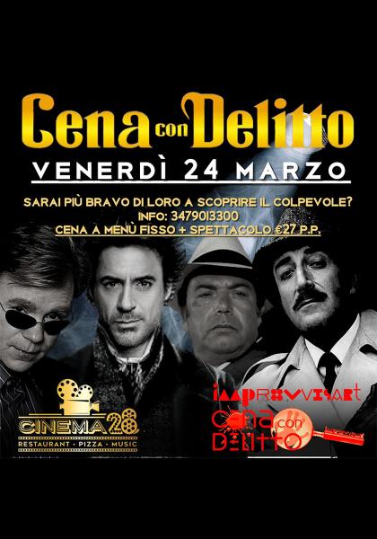 Cena con Delitto "Misteri e Nobiltà" al Cinema 28 di Castrì di Lecce
