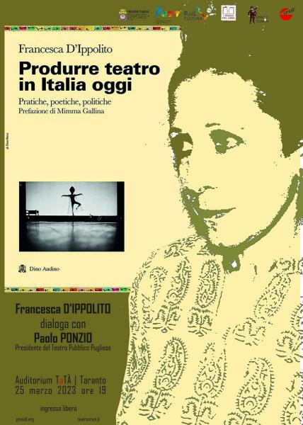 Produrre teatro in Italia oggi