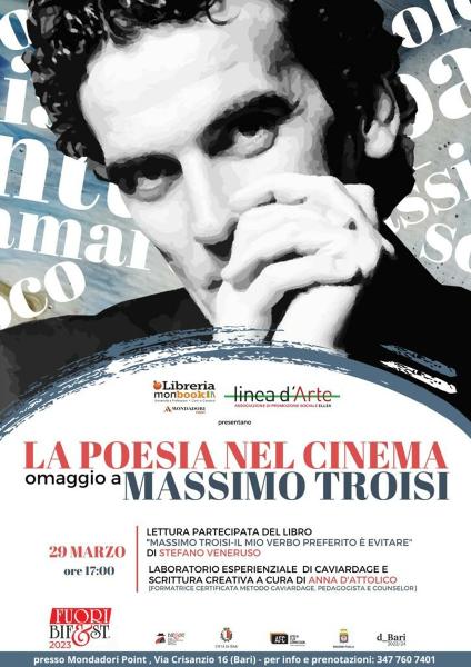 LA POESIA NEL CINEMA-omaggio a Massimo Troisi