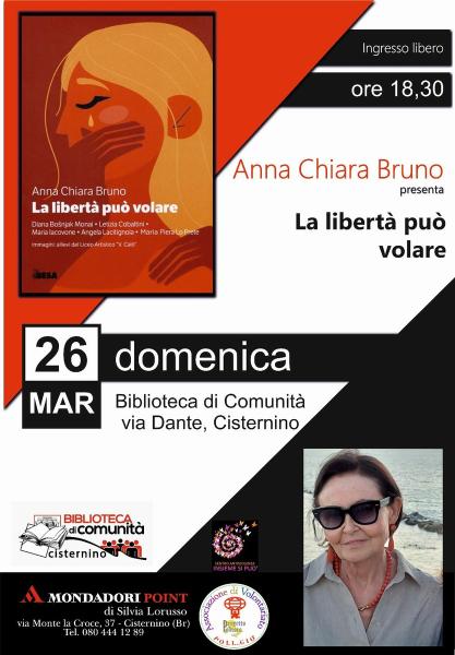 Anna Chiara Bruno presenta "La libertà può volare"