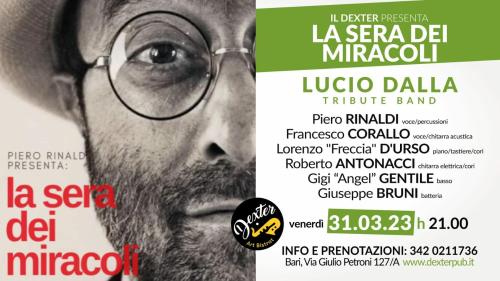 LA SERA DEI MIRACOLI - Il tributo a Lucio Dalla