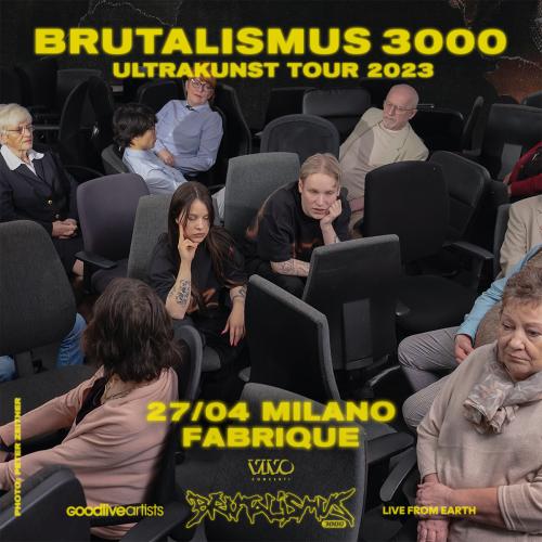 Brutalismus 3000 Ultrakunst Tour 2023