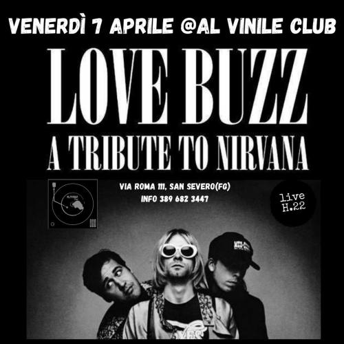 Love Buzz - A tribute to Nirvana Live!