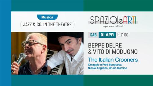 Beppe Delre & Vito Di Modugno  "THE ITALIAN CROONERS"
