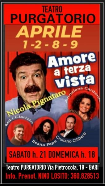 In scena dal 1° Aprrile la nuova commedia di Nicola Pignataro "AMORE A TERZA VISTA" Ogni Sabato e Domenica.
