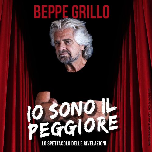 "io Sono il Peggiore" di Beppe Grillo