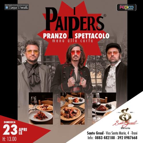 I Paipers - Pranzo spettacolo a Trani