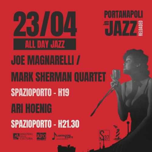"PORTA NAPOLI IN JAZZ RELOADED" - ALL DAY JAZZ