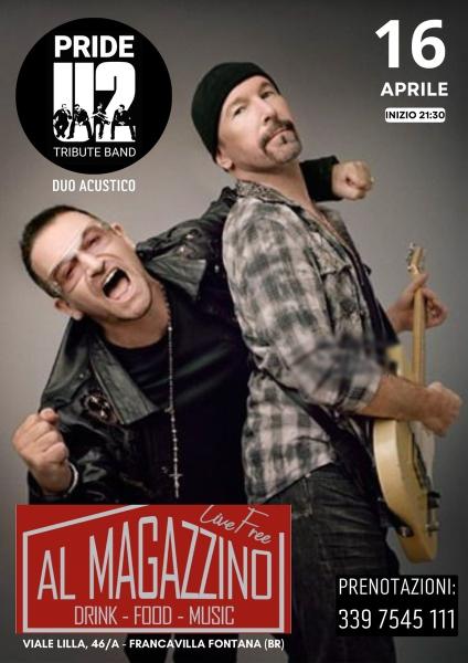 PRIDE duo acustico tributo agli U2 live Al Magazzino/Francavilla F. (BR)