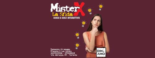 Mister X la sfida - Gioco a quiz interattivo