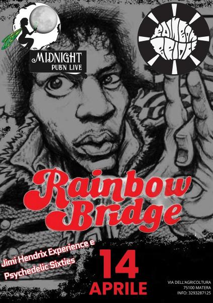 MidNight Pub'n #Live presenta Venerdì 14 Aprile i RAINBOW BRIDGE JIMI HENDRIX EXPERIENCE & PSYCHEDELIC SIXTIES.