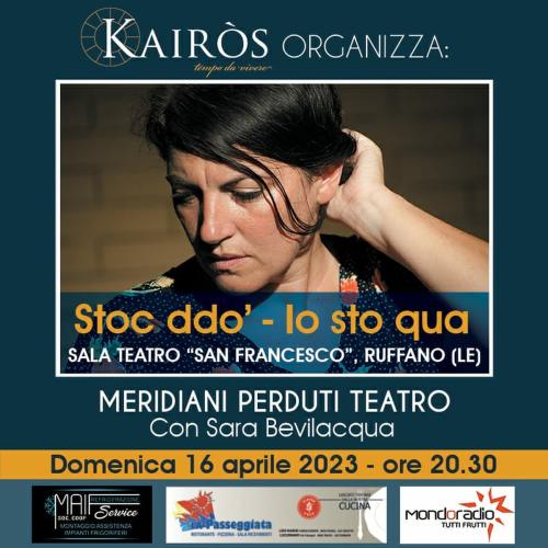 Stoc Ddo'- Io sto qua di e con Sara Bevilacqua per la rassegna Kairòs a Ruffano