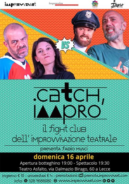 Catch Imprò, spettacolo comico di Improvvisazione Teatrale domenica 16 aprile a Lecce