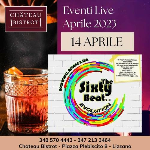The Sixty Beat 2.0 EVOLUTION #LIVE@Chateau Bistrot-Lizzano (Ta)