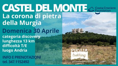 CASTEL DEL MONTE La corona di pietra della Murgia
