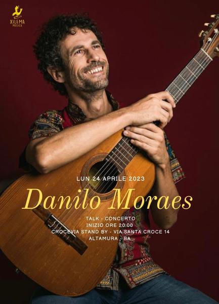 Danilo Moraes : Talk & Concerto