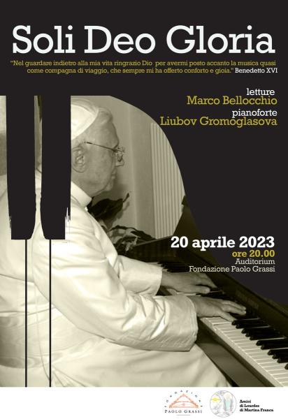 Soli Deo Gloria. Papa Benedetto XVI nella musica con Marco Bellocchio e Liubov Gromoglasova