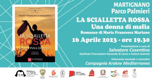 In Scena "la Scialletta Rossa. Una Donna di Mafia" di  Maria Francesca Mariano