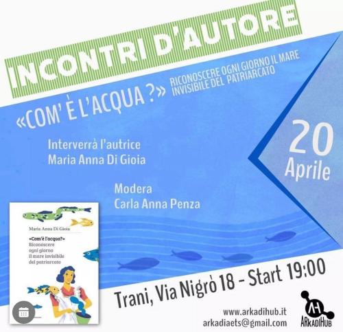 Presentazione libro "Com'è l'acqua?" di Maria Anna Di Gioia