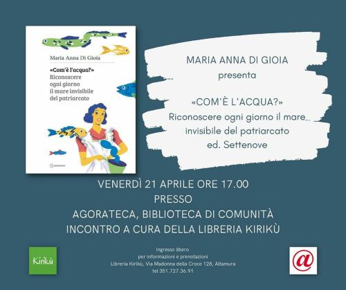 Presentazione del libro "Com'è l'Acqua?" di Maria Anna Di Gioia