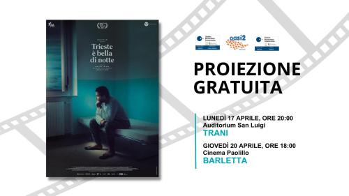 "Trieste è bella di notte" | Proiezione Gratuita