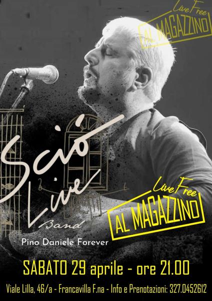 Scio' Live Band- Pino Daniele Forever in concerto