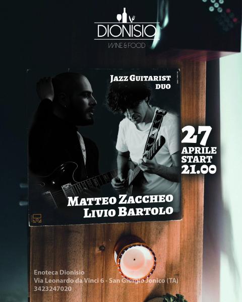 Matteo Zaccheo & Livio Bartolo | Jazz Guitarist | 27APR