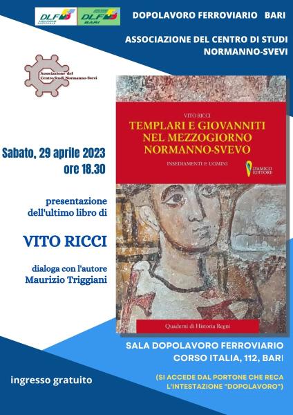 Incontro con  Vito Ricci: "Templari e Giovanniti nel Mezzogiorno Normanno Svevo"