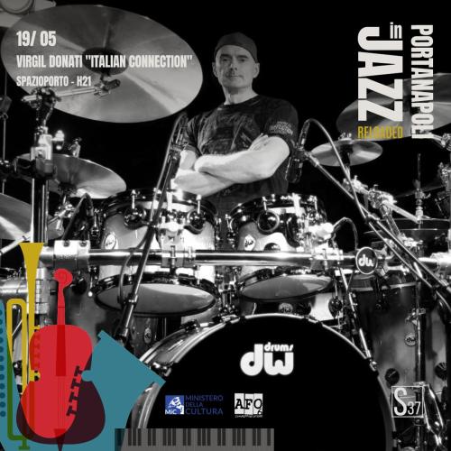 "PORTA NAPOLI IN JAZZ RELOADED" presenta VIRGIL DONATI "ITALIAN CONNECTION" (Clinic + Concerto)