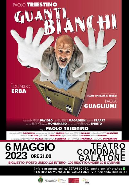 GUANTI BIANCHI di Edoardo Erba - diretto e interpretato da Paolo Triestino