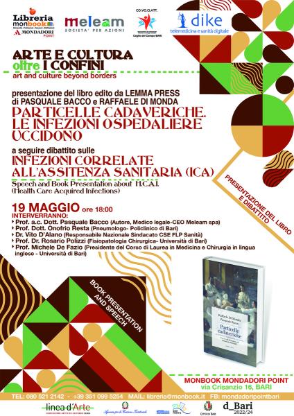 Presentazione del  libro “Particelle cadaveriche”e dibattito sulle ICA (Infezioni correlate all’assistenza sanitaria)