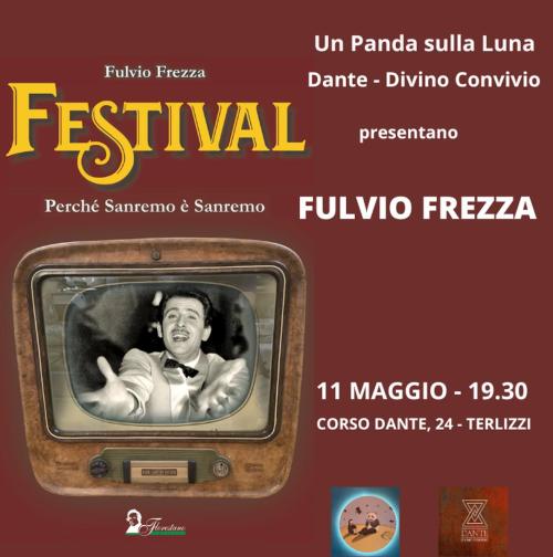 FULVIO FREZZA presenta "Festival - perchè Sanremo è Sanremo" - Florestano edizioni