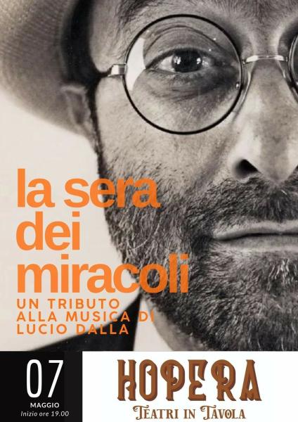 La sera dei miracoli - L'omaggio a Lucio Dalla