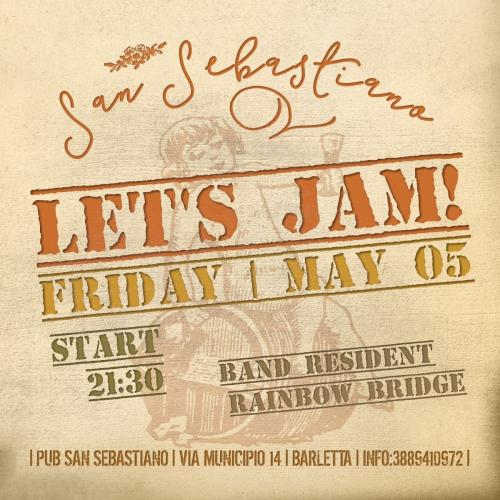 Let's Jam! JAM SESSION del San Sebastiano!