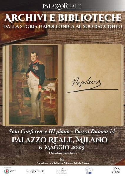 Convegno: Archivi e biblioteche Dalla storia napoleonica al suo racconto