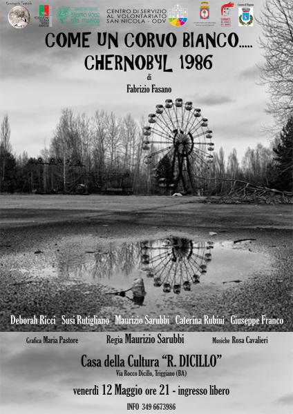 "Come un Corvo Bianco....CHERNOBYL 1986"
