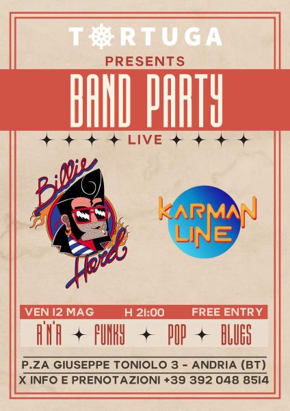 Billie Hard & Karman Line live at Tortuga