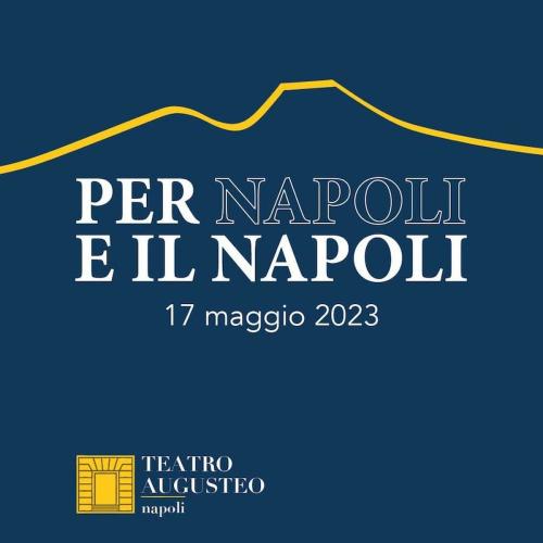 Per Napoli e il Napoli