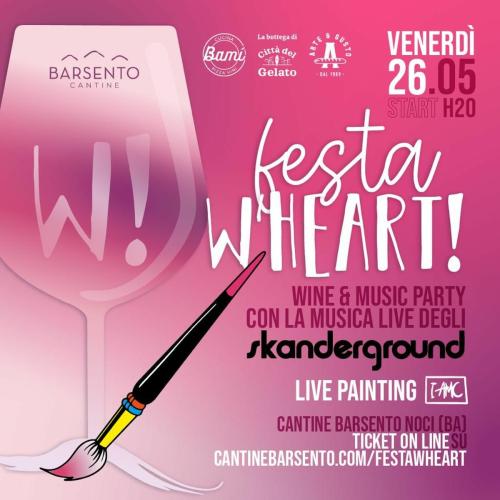 Festa W'Heart! Wine & Music party con gli Skanderground