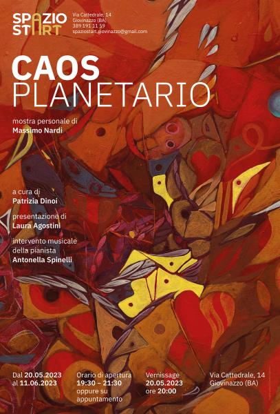 CAOS PLANETARIO - Mostra Personale di Massimo Nardi
