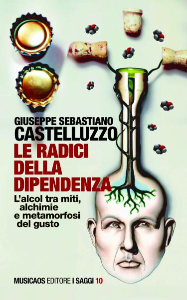 Presentazione del volume  “Le radici della dipendenza”
