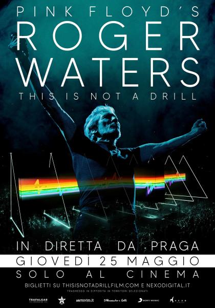 Roger Waters – THIS IS NOT A DRILL
