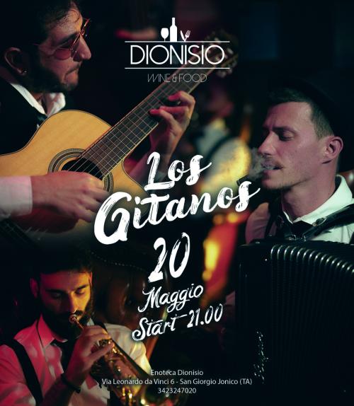 Los Gitanos | 20MAG | Enoteca Dionisio