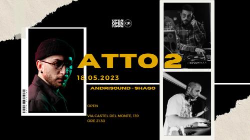 “ATTO 2” - Andrisound & Shago