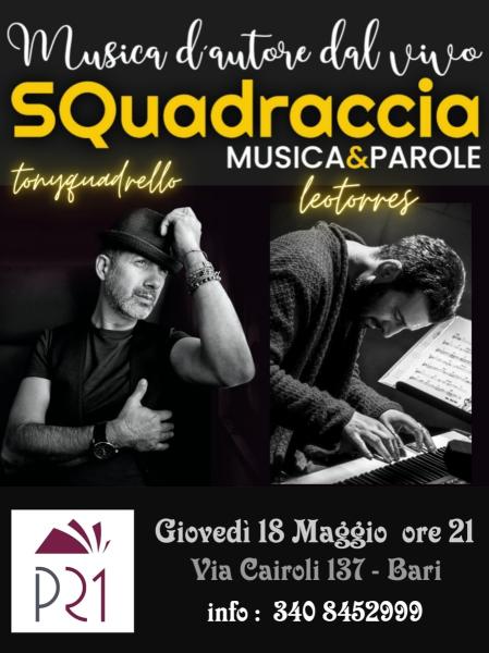 SQuadraccia Musica&Parole Omaggio ai Cantautoracci nostri