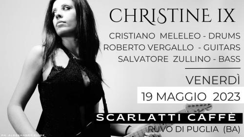 Christine IX live at Scarlatti Caffè