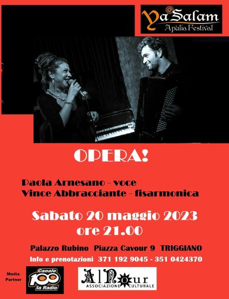 Ya Salam Festival: “Opera!” di Paola Arnesano e Vince Abbracciante