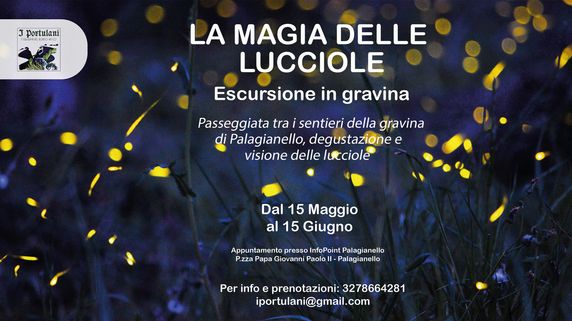 La Magia delle lucciole - Palagianello - il Tacco di Bacco