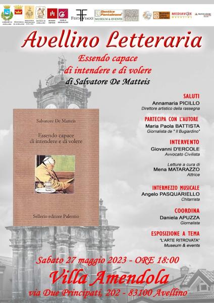 Avellino Letteraria presenta il volume: “Essendo capace di intendere e di volere” di Salvatore De Matteis